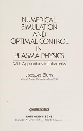 Numerical simulation and optical control in plasma physics