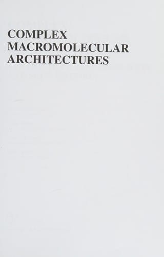 Complex macromolecular architectures