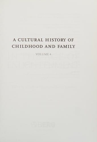 A cultural history of childhood and family