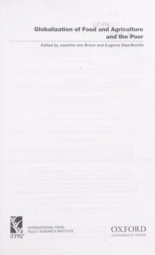 Globalization of food, and agriculture, and the poor