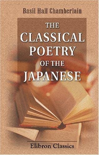 The classical poetry of the Japanese