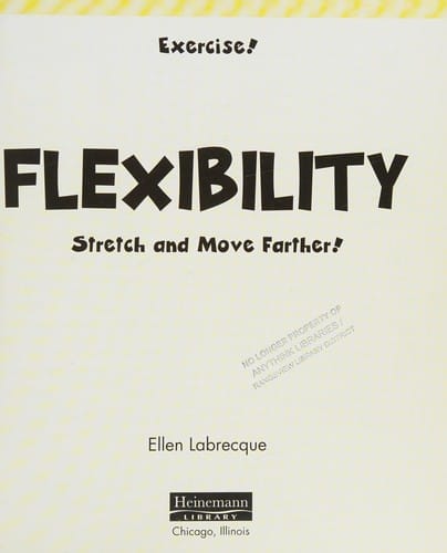 Flexibility