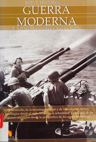 Breve historia de la guerra moderna