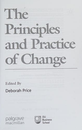 The principles and practice of change