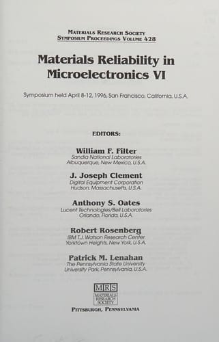 Materials reliability in microelectronics VI