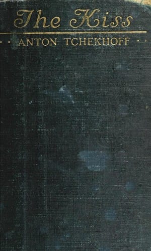 The kiss and other stories [15 stories]