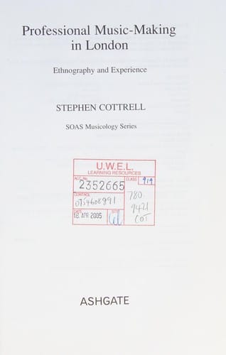 PROFESSIONAL MUSIC-MAKING IN LONDON: ETHNOGRAPHY AND EXPERIENCE
