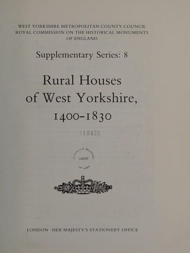 Rural houses of West Yorkshire, 1400-1830