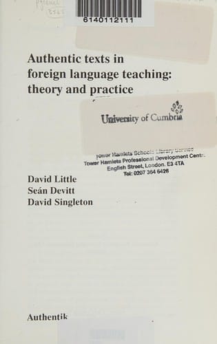 Authentic texts in foreign language teaching