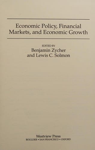 Economic policy, financial markets, and economic growth