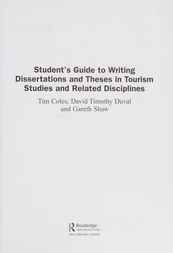 Student's guide to writing dissertations and theses in tourism studies and related disciplines