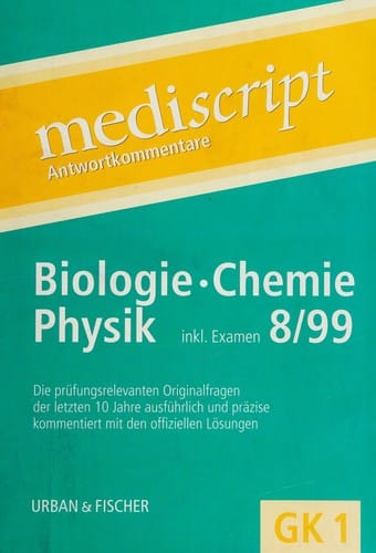 Mediscript, Kommentierte Examensfragen, GK 2, je 2 Bde., 1. Staatsexamen 8/2000