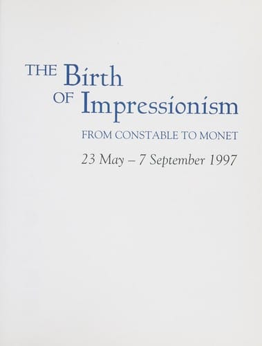 The birth of impressionism