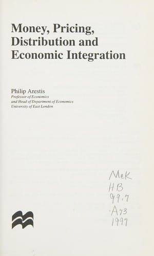 Money, pricing, distribution, and economic integration