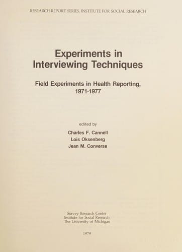 Experiments in interviewing techniques