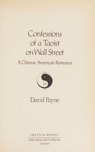 Confessions of a Taoist on Wall Street