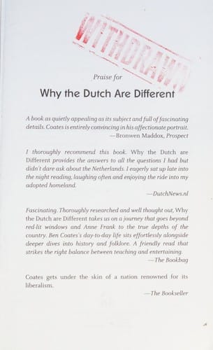 Why the Dutch are different