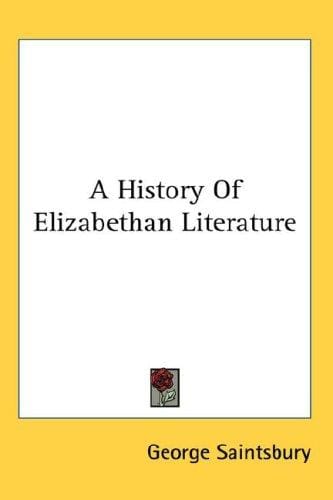 A History of Elizabethan Literature