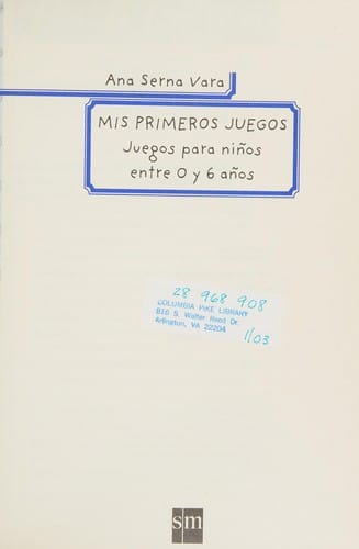 Mis Primeros Juegos/ My First Games (Padres Y Maestros)