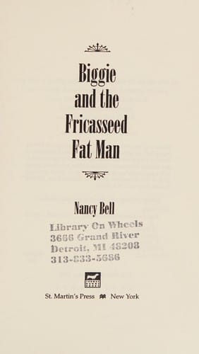 Biggie and the fricasseed fat man