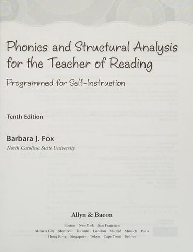 Phonics and structural analysis for the teacher of reading programmed for self-instruction