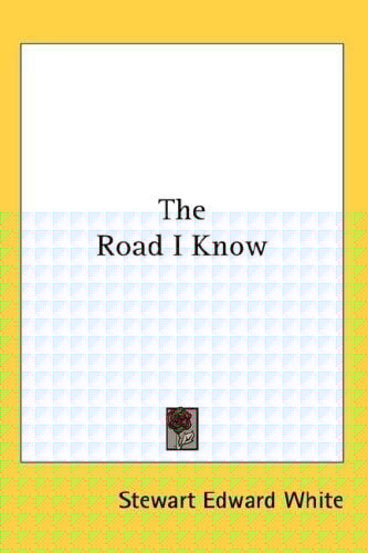 The Road I Know