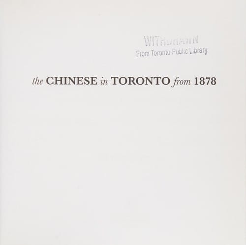 The Chinese in Toronto from 1878
