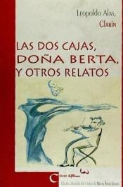 Las dos cajas, Doña Berta, y otros relatos