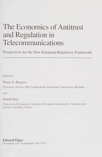 The economics of antitrust and regulation in telecommunications