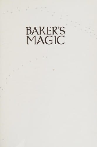Baker's magic