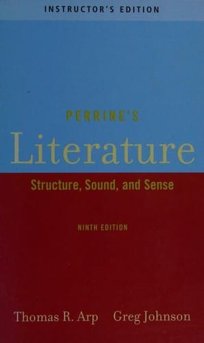Perrine's literature--structure, sound and sense--Ninth edition