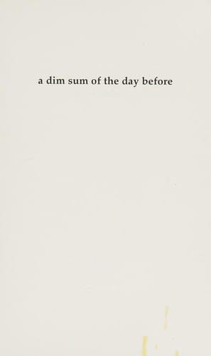 A dim sum of the day before