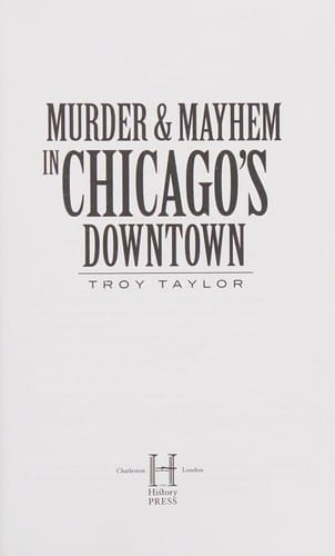 Murder and mayhem in downtown Chicago