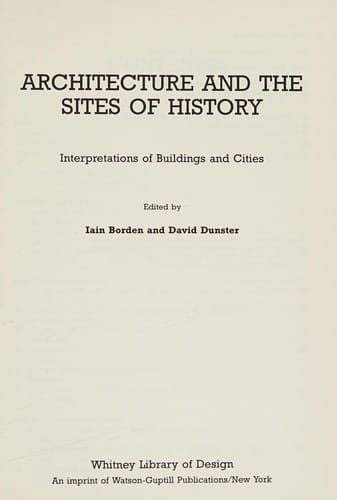 Architecture and the sites of history