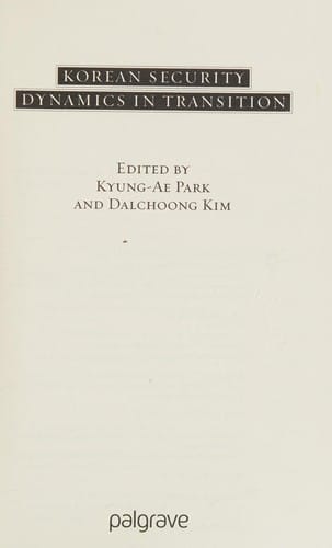 Korean security dynamics in transition