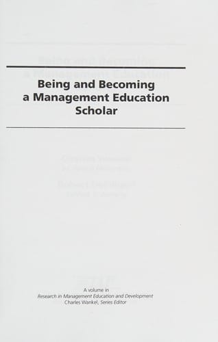 Being and becoming a management education scholar
