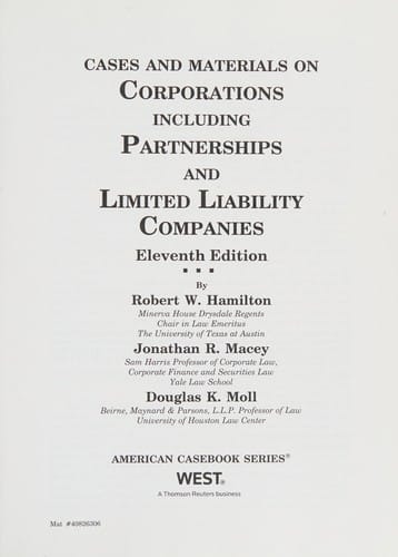 Cases and materials on corporations, including partnerships and limited liability companies
