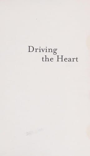 Driving the heart and other stories
