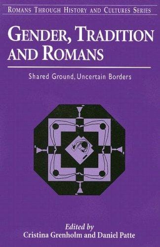 Gender, tradition and Romans