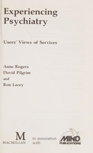 Experiencing Psychiatry (Issues in Mental Health)