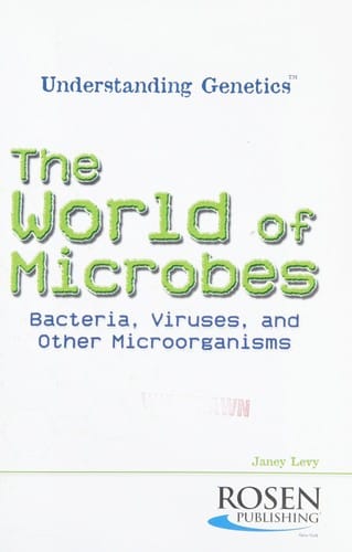 The world of microbes