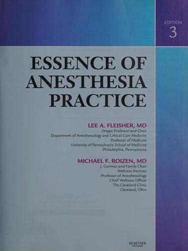 Essence of anesthesia practice