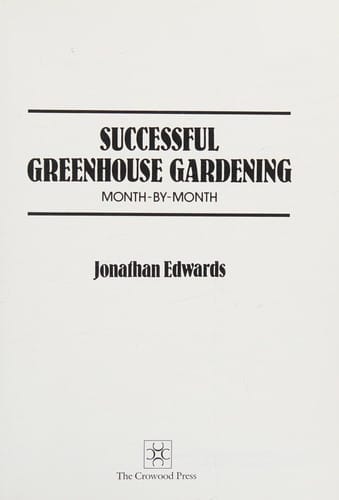 Successful Greenhouse Gardening