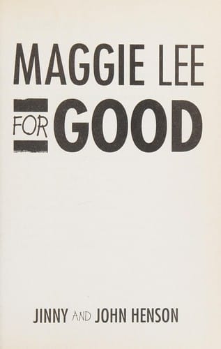 Maggie Lee for good