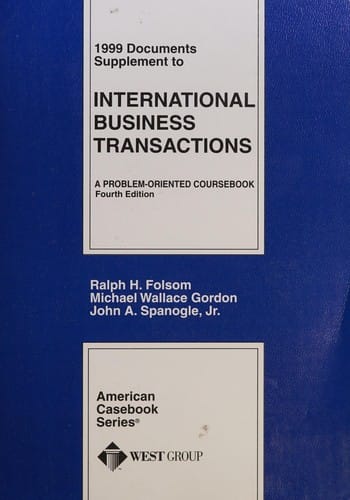 1999 Documents Supplement to International Business Transactions