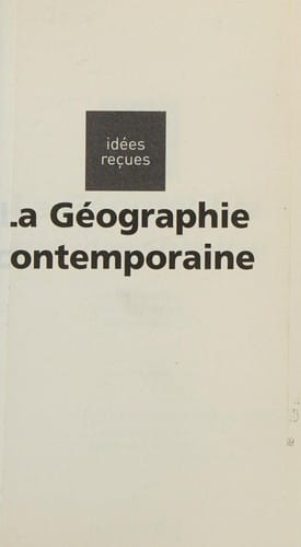 La géographie contemporaine