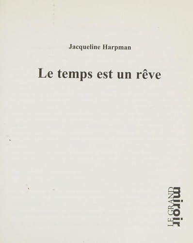 Le temps est un rêve