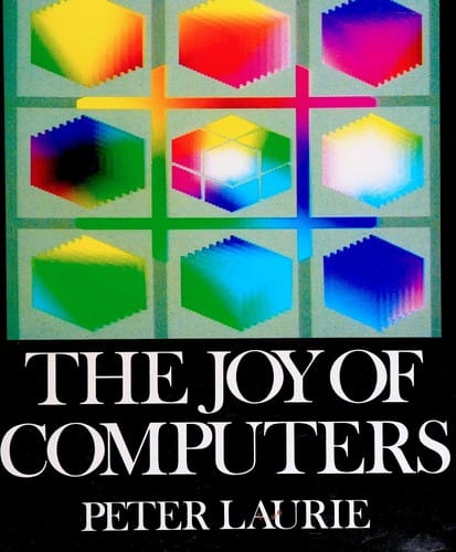 The joy of computers