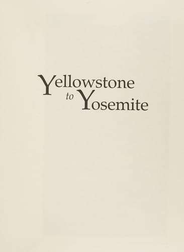 Yellowstone to Yosemite
