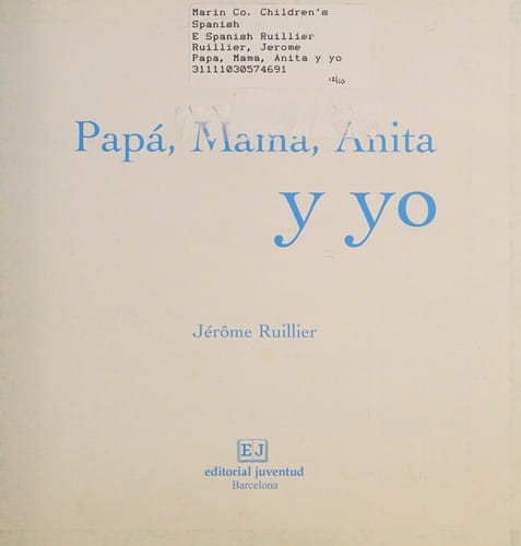 Papá, Mamá, Anita y yo